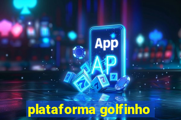 plataforma golfinho